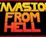 Invasion From Hell Invasion From Hell