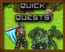 Quick Quests Quick Quests